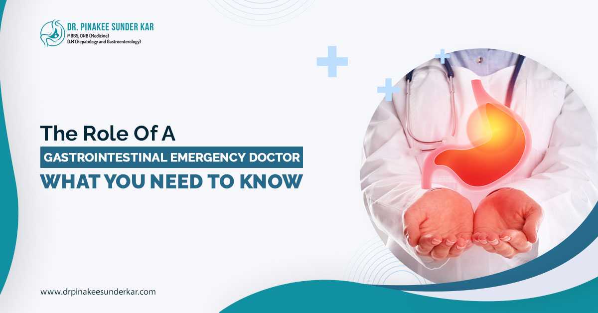 The Role of a Gastrointestinal Emergency Doctor: What You Need to Know
